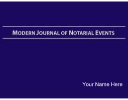 Ideal for signing agents, the Modern Journal of Notarial Events is focused on loan signings and common notarial acts such as healthcare directives and wills. Personalized with your name on HARD front cover!